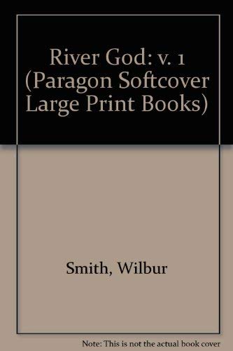 9780745135632: River God: v. 1 (Paragon Softcover Large Print Books)