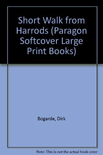 Stock image for Short Walk from Harrods (Paragon Softcover Large Print Books) (Paperback) for sale by D2D Books