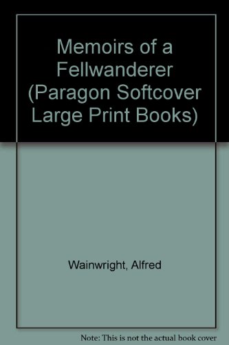 9780745136011: Memoirs of a Fellwanderer