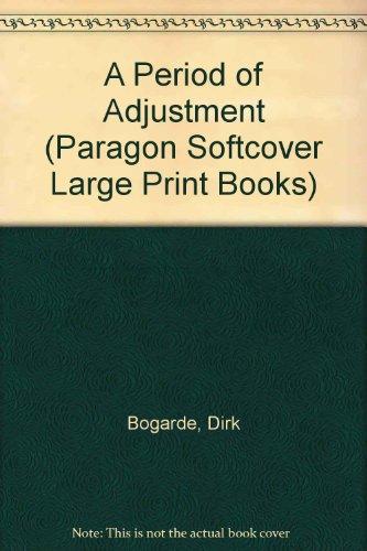 9780745136974: A Period of Adjustment (Paragon Softcover Large Print Books)