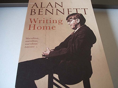 Writing Home (Paragon Softcover Large Print Books) (9780745137254) by Alan Bennett