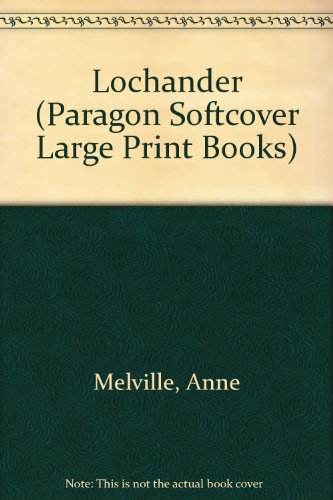 Stock image for Lochander (Paragon Softcover Large Print Books) for sale by Reuseabook