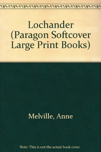 9780745137605: Lochander (Paragon Softcover Large Print Books)