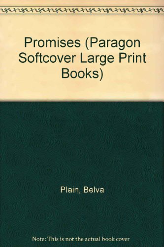 Promises (Paragon Softcover Large Print Books) (9780745138237) by Belva Plain