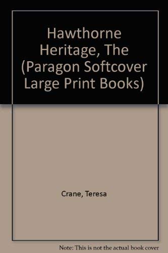 9780745138565: Hawthorne Heritage (Paragon Softcover Large Print Books)