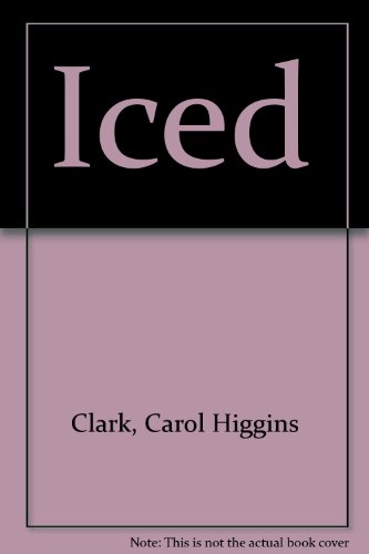 9780745138749: Iced (Regan Reilly Mysteries, No. 3)
