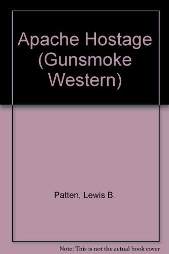 Apache Hostage (9780745146942) by Patten, Lewis B.