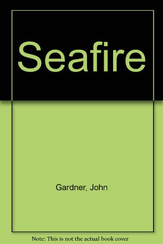 Imagen de archivo de Seafire (Thorndike Large Print General Series) a la venta por Allyouneedisbooks Ltd