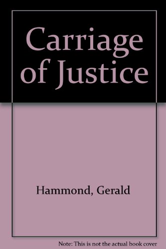 Carriage of Justice (9780745147499) by Gerald Hammond