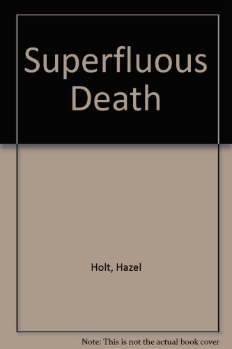 9780745147758: Superfluous Death