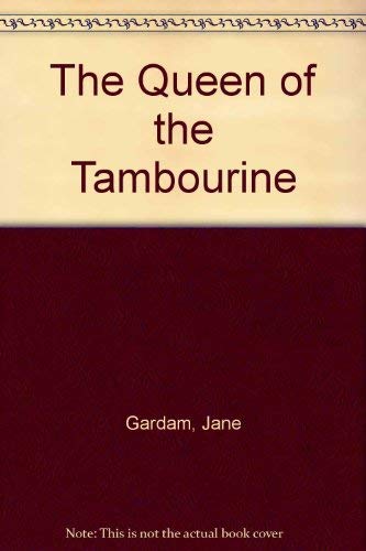 The Queen of the Tambourine (9780745147871) by Jane Gardam