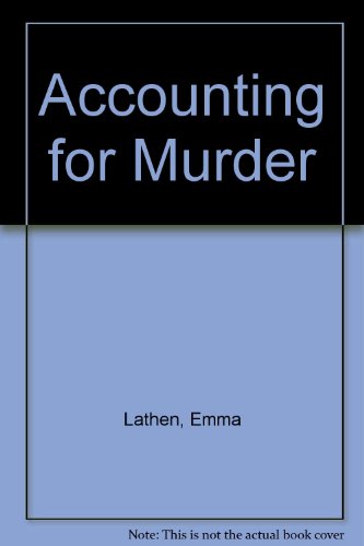 Accounting for Muder: Large Print Ed (9780745148595) by Lathen, Emma