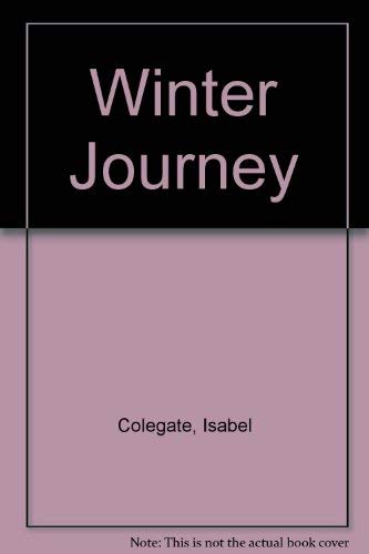 Winter Journey (9780745148908) by Isabel Colegate