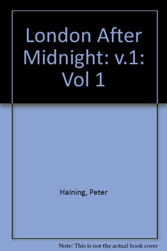 London After Midnight (9780745149028) by Haining, Peter