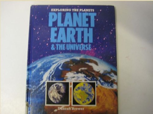 Stock image for Planet Earth (Exploring the planets) for sale by AwesomeBooks