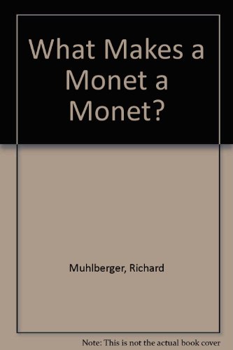 9780745152271: What Makes a Monet a Monet? (What Makes a ...?)