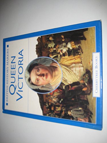 Imagen de archivo de Queen Victoria (British History Makers) a la venta por WorldofBooks