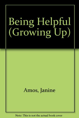 9780745153056: Being Helpful (Growing Up S.)