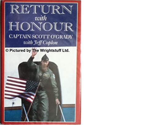Return with Honour (Windsor Selections S) (9780745153308) by Scott O'Grady