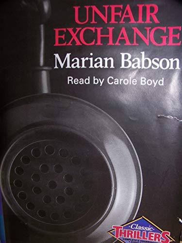 Unfair Exchange (9780745157542) by Babson, Marian