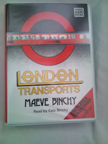 London Transports (9780745157887) by Binchy, Maeve; Binchy, Kate