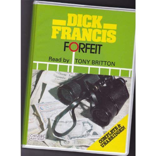 Forfeit (9780745159515) by Francis, Dick; Britton, Tony