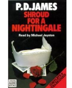 Shroud for a Nightingale (Adam Dalgliesh Mystery Series #4) (9780745160696) by P. D. James