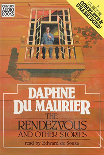 The Rendezvous and Other Stories (9780745161525) by Du Maurier, Daphne, Dame