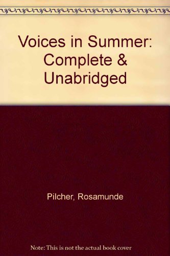 Voices in Summer (9780745161983) by Pilcher, Rosamunde