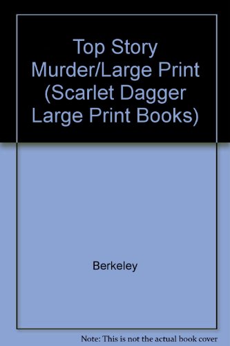 9780745164397: Top Story Murder/Large Print