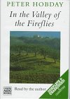 Stock image for In the Valley of the Fireflies for sale by Bookmans