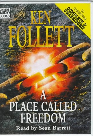 A Place Called Freedom (9780745167411) by Follett, Ken