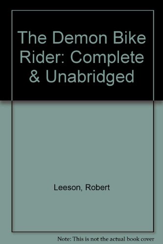 The Demon Bike Rider (9780745168876) by Leeson, Robert; Shanley, Kenneth