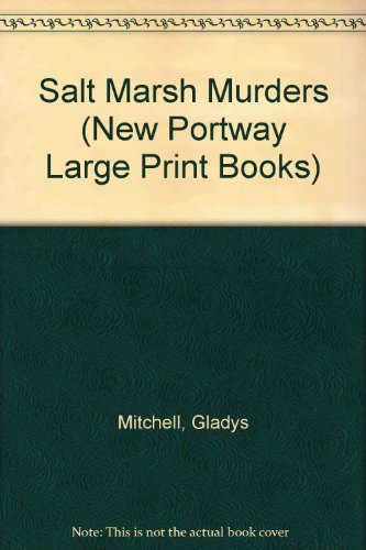 9780745170794: Salt Marsh Murders (New Portway Large Print Books)