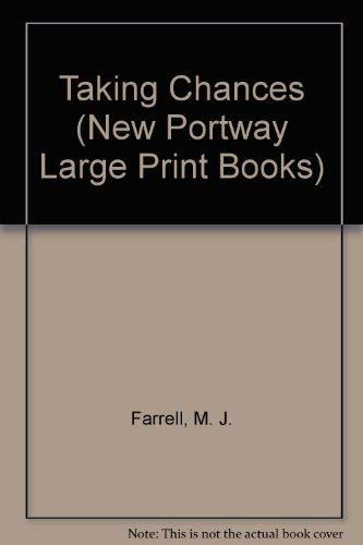 Taking Chances (New Portway Large Print Books) (9780745171272) by Molly Keane
