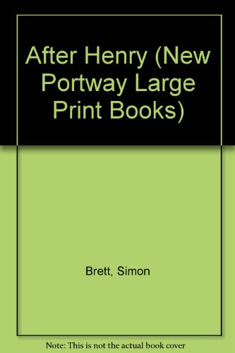 9780745171302: After Henry (New Portway Large Print Books)