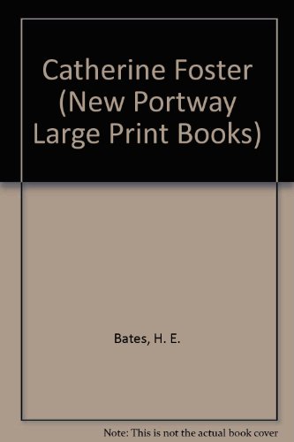 9780745171661: Catherine Foster (New Portway Large Print Books)