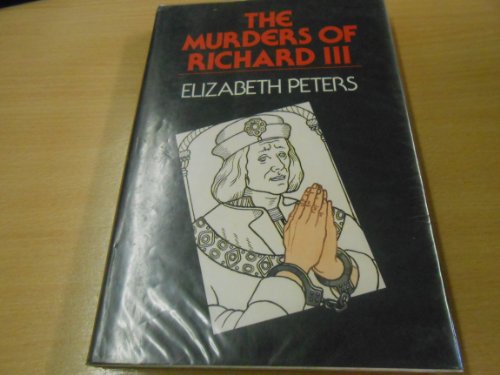 Stock image for The Murders of Richard III. for sale by Brainerd Phillipson Rare Books