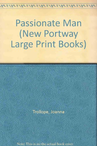 9780745173160: Passionate Man (New Portway Large Print Books)