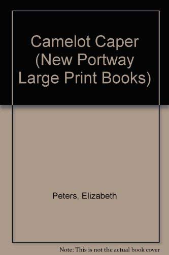 9780745173184: Camelot Caper (New Portway Large Print Books)