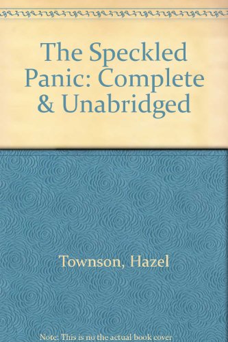 The Speckled Panic & The Choking Peril (9780745173412) by Townson, Hazel; Cribbins, Bernard