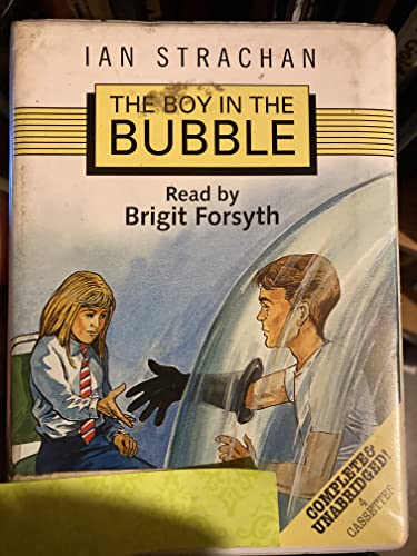 The Boy in the Bubble (9780745173528) by Strachan, Ian
