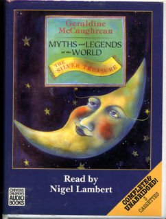 The Silver Treasure: Myths and Legends of the World (9780745173900) by McCaughrean, Geraldine