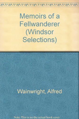 9780745177311: Memoirs of a Fellwanderer