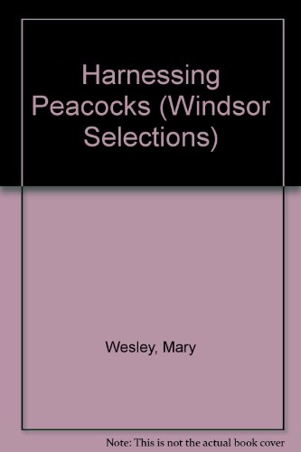 9780745177649: Harnessing Peacocks (Windsor Selections S.)