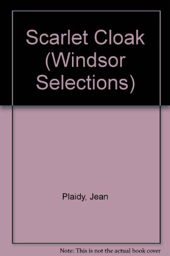 9780745178011: Scarlet Cloak (Windsor Selections S.)