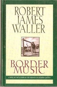 Stock image for Border Music for sale by Priceless Books