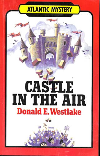 Castle in the air (Atlantic large print) (9780745180120) by Westlake, Donald E