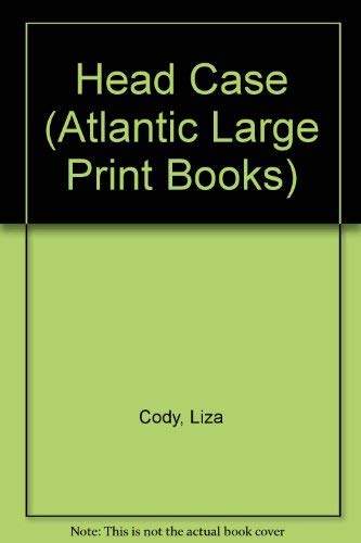 9780745182827: Head Case (Atlantic Large Print Books)