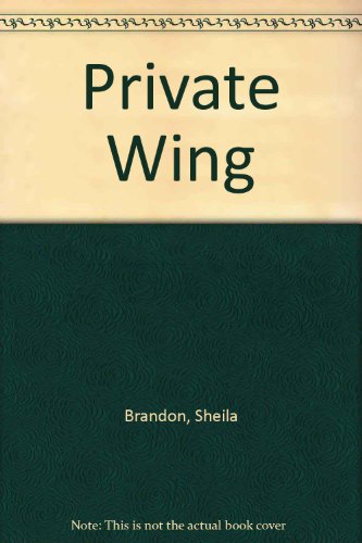 Private Wing (9780745182896) by Claire Rayner